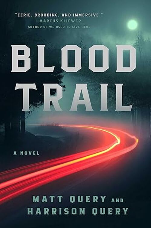 Blood Trail by Matt Query