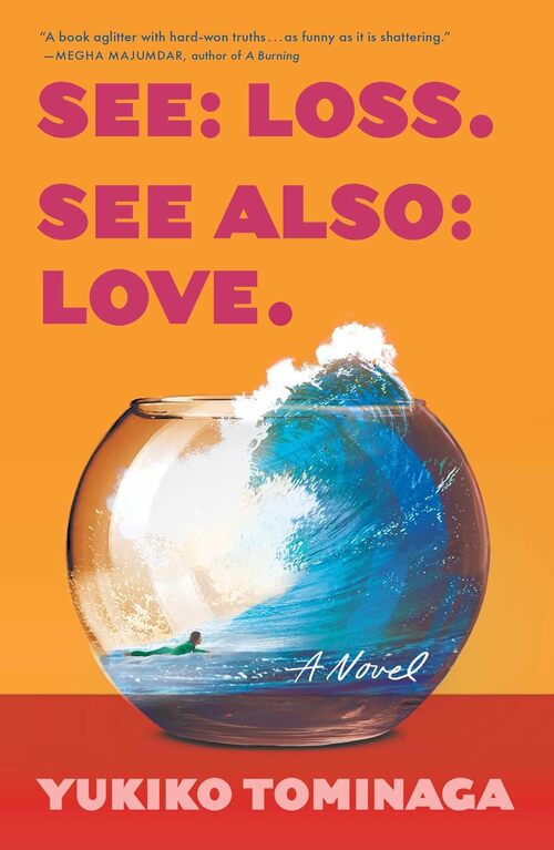 See Loss See Also Love by Yukiko Tominaga