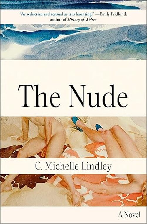 The Nude by C. Michelle Lindley