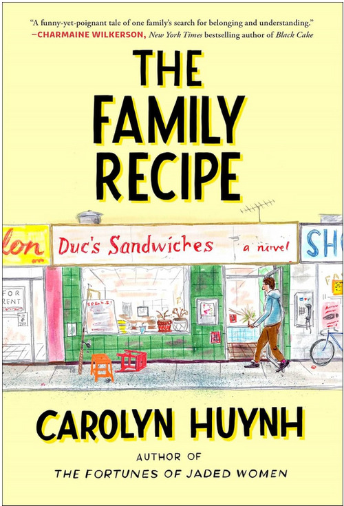 The Family Recipe by Carolyn Huynh