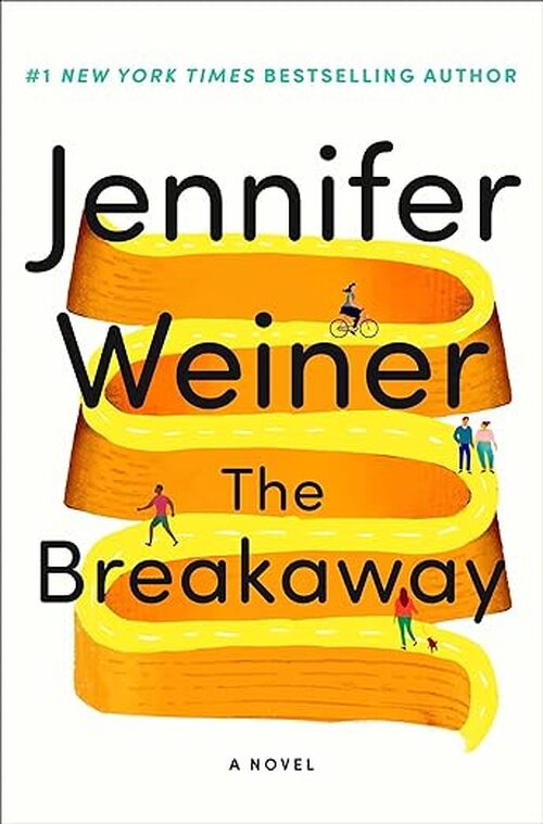 The Breakaway by Jennifer Weiner