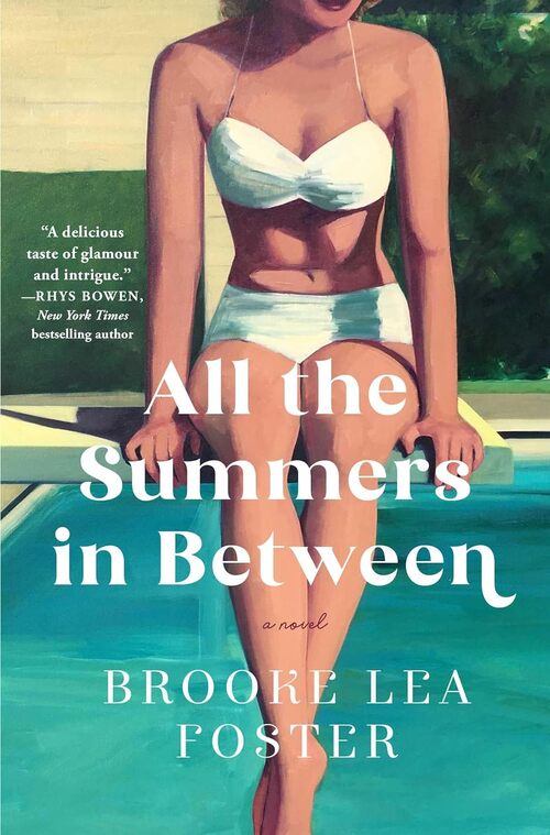 All the Summers In Between by Brooke Lea Foster
