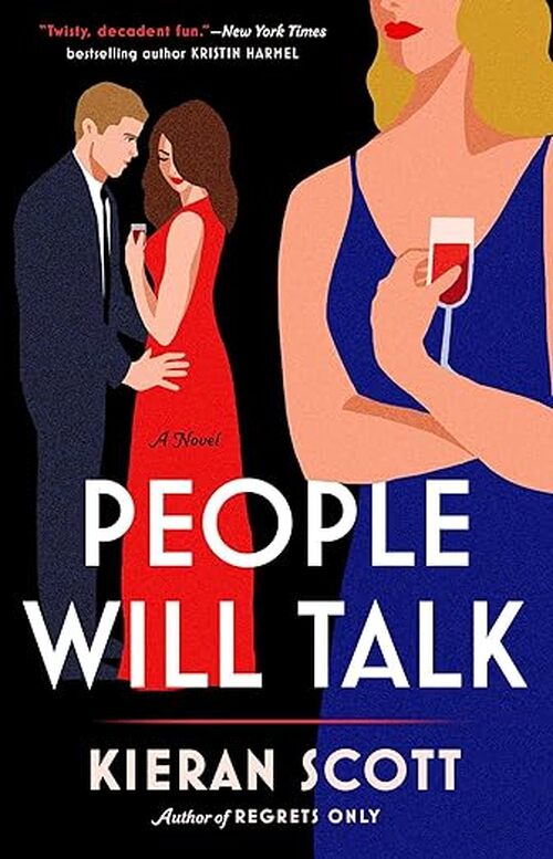 People Will Talk by Kieran Scott