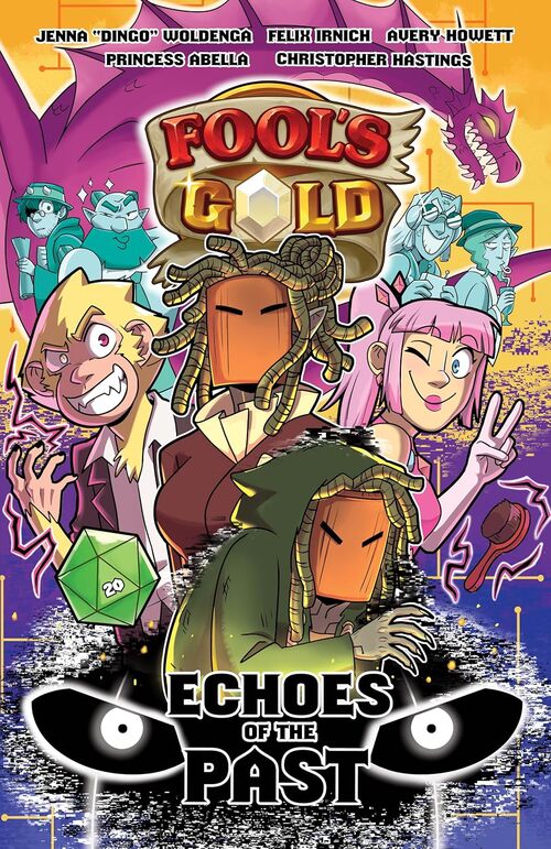 Fool’s Gold: Echoes Of The Past by Jenna Woldenga