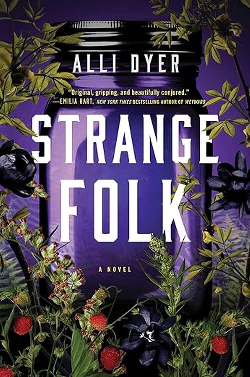 Strange Folk by Alli Dyer