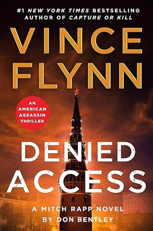 Denied Access by Vince Flynn