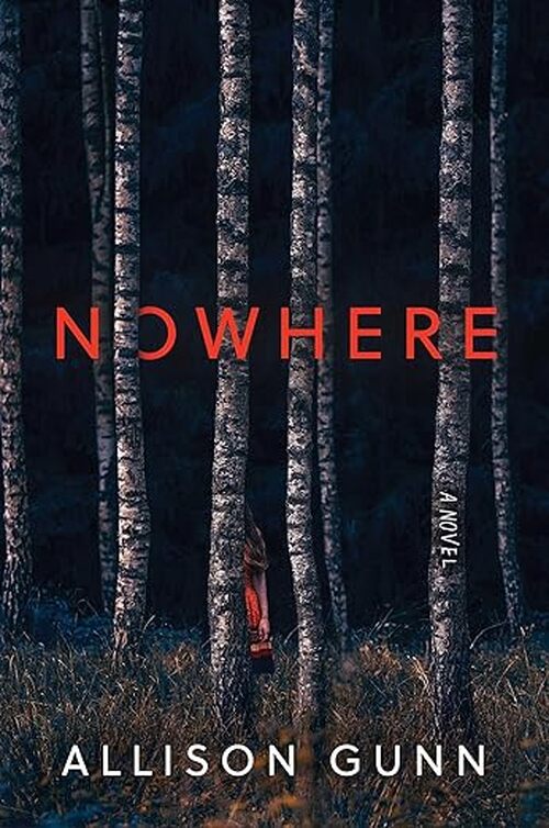 Nowhere by Allison Gunn