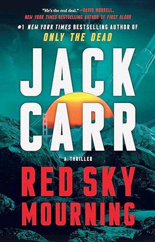 Red Sky Mourning by Jack Carr
