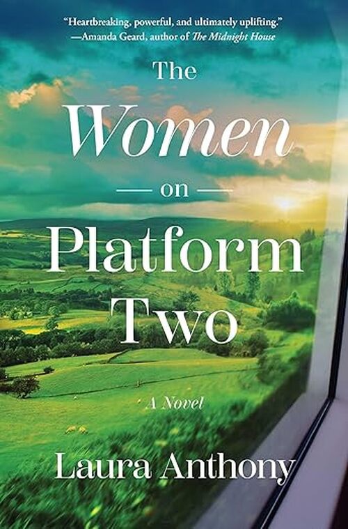 The Women on Platform Two by Laura Anthony