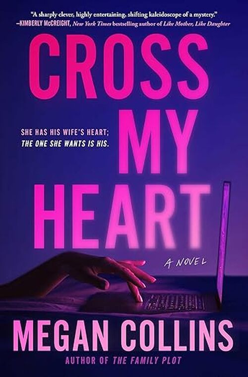 Cross My Heart by Megan Collins