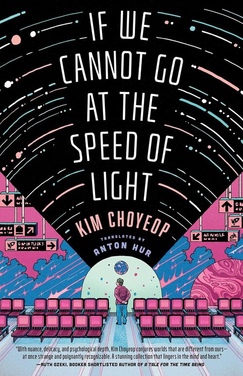 If We Cannot Go at the Speed of Light by Anton Hur
