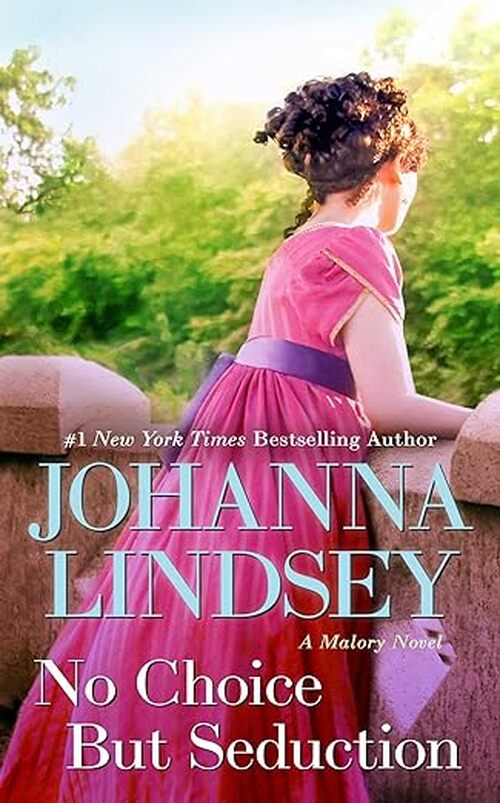 No Choice But Seduction by Johanna Lindsey