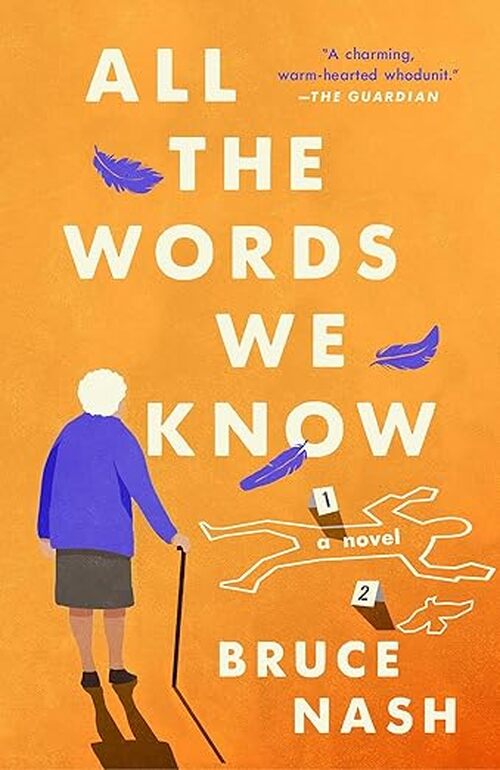 All the Words We Know by Bruce Nash