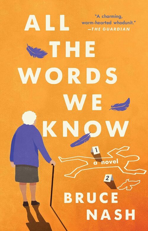 All the Words We Know by Bruce Nash