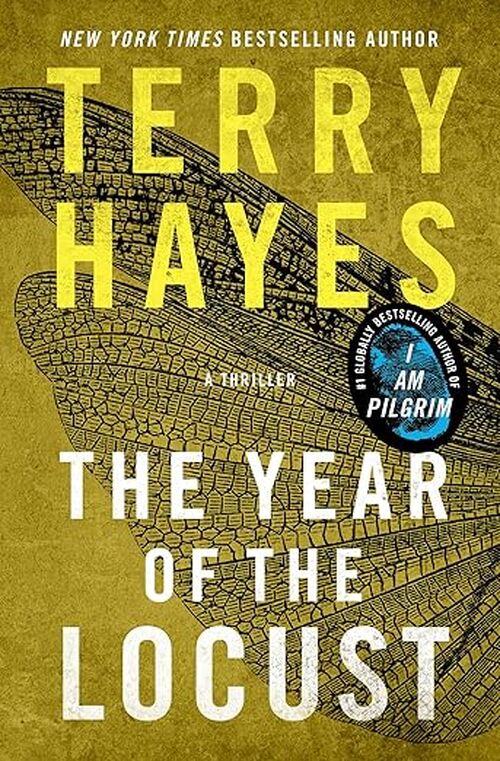 The Year of the Locust by Terry Hayes