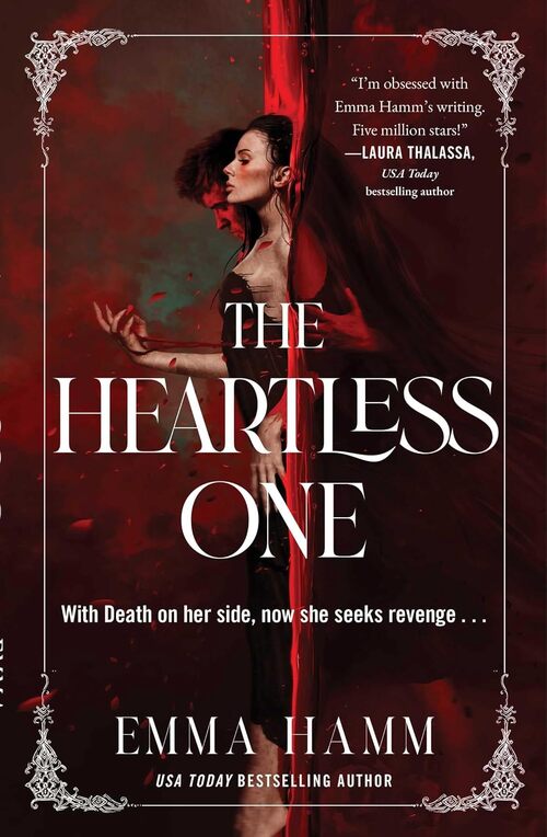 The Heartless One by Emma Hamm