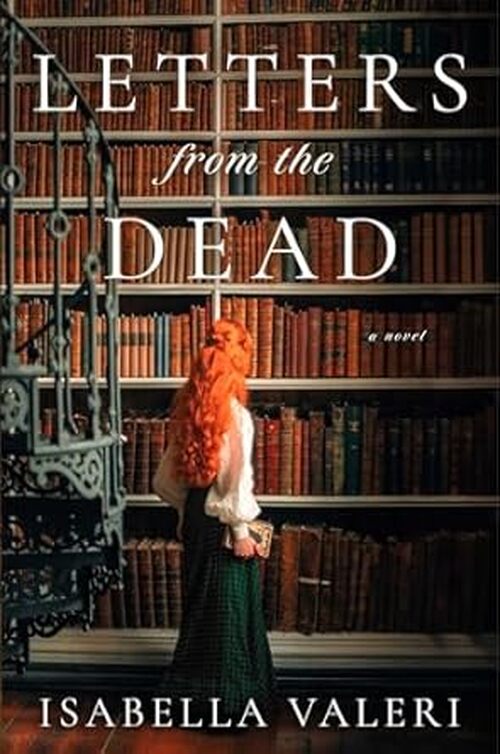 Letters from the Dead by Isabella Valeri
