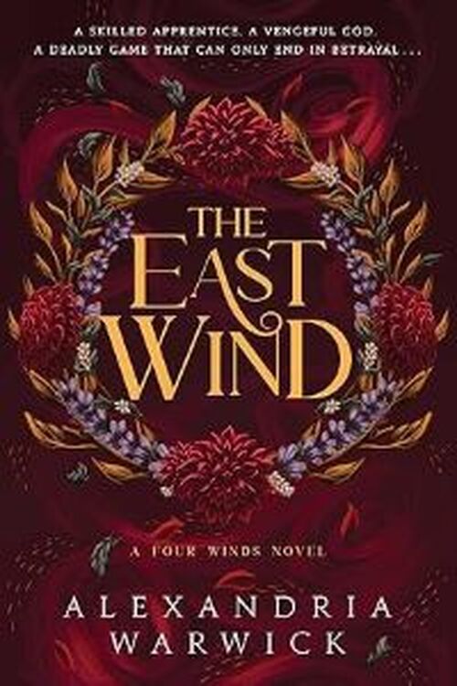 The East Wind by Alexandria Warwick