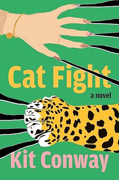 Cat Fight by Kit Conway