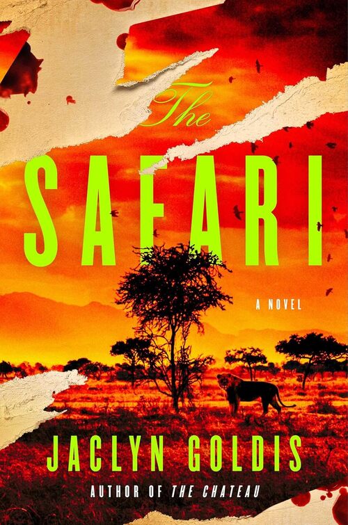 The Safari by Jaclyn Goldis