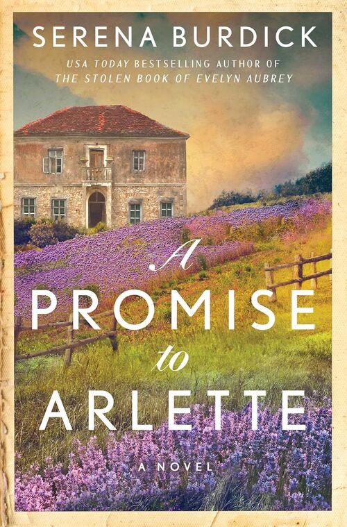 A Promise to Arlette by Serena Burdick