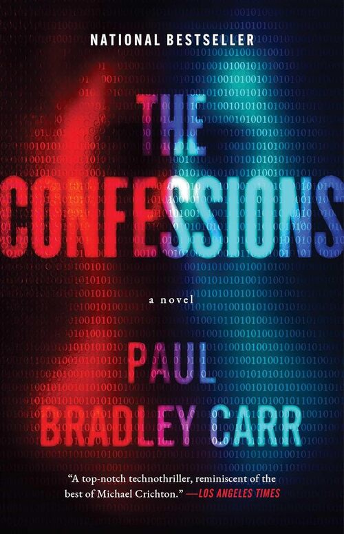 The Confessions by Paul Bradley Carr