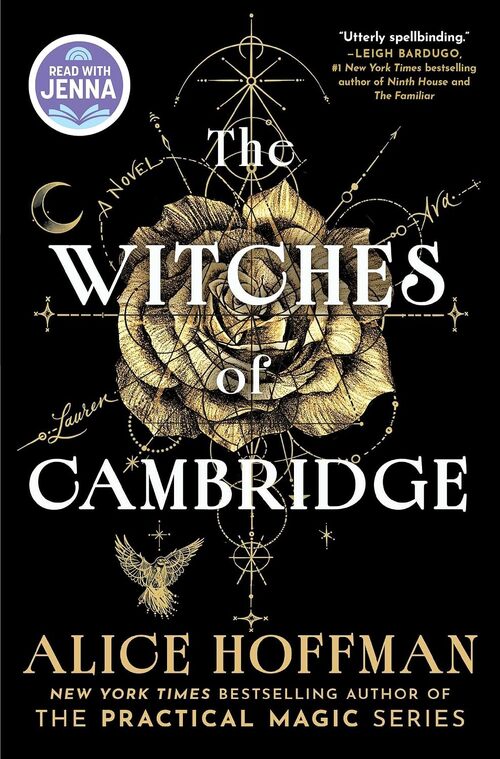 The Witches of Cambridge (A Read with Jenna Pick) by Alice Hoffman