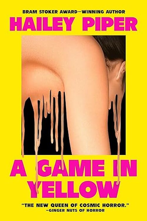 A Game in Yellow by Hailey Piper