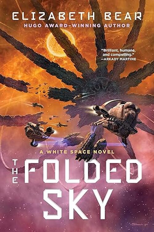 The Folded Sky by Elizabeth Bear