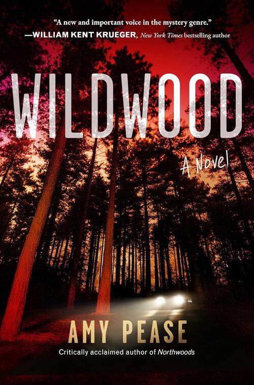 Wildwood by Amy Pease