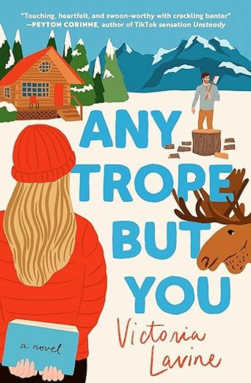 Any Trope but You by Victoria Lavine