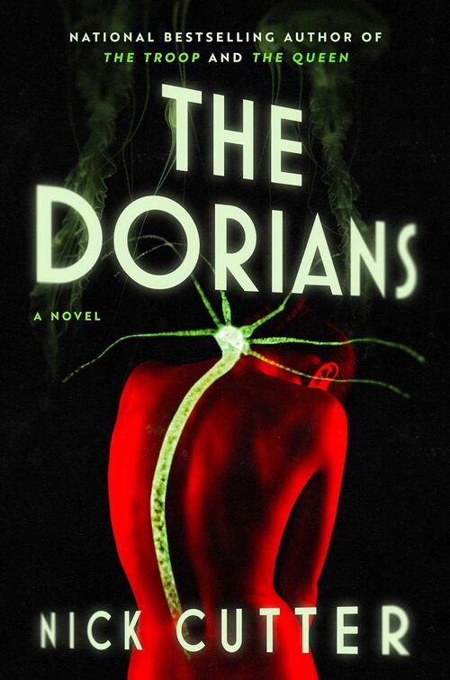 The Dorians by Nick Cutter