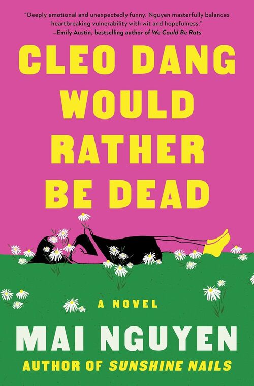Cleo Dang Would Rather Be Dead by Mai Nguyen