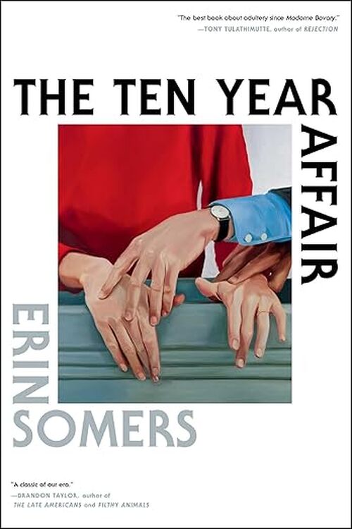 The Ten Year Affair by Erin Somers