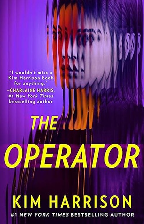 The Operator by Kim Harrison