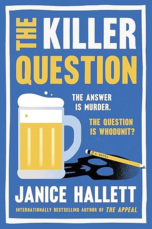 The Killer Question by Janice Hallett
