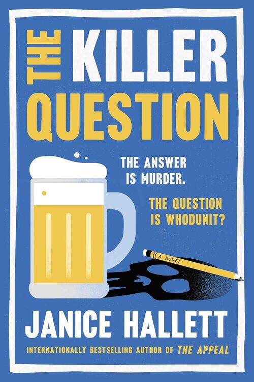 The Killer Question by Janice Hallett