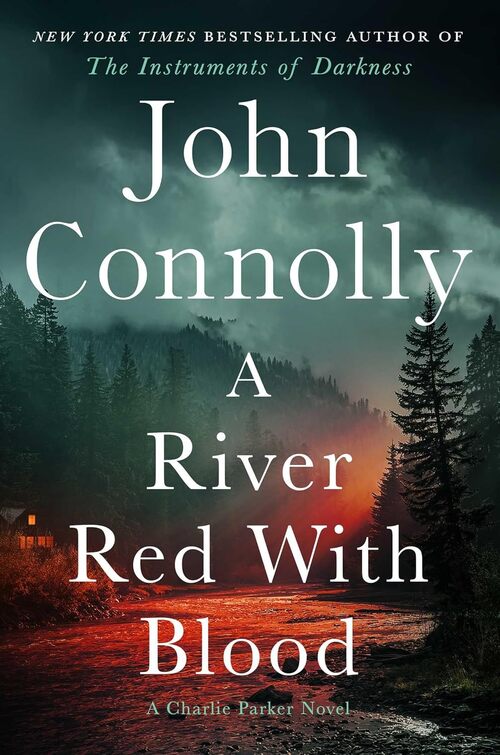 A River Red With Blood by John Connolly