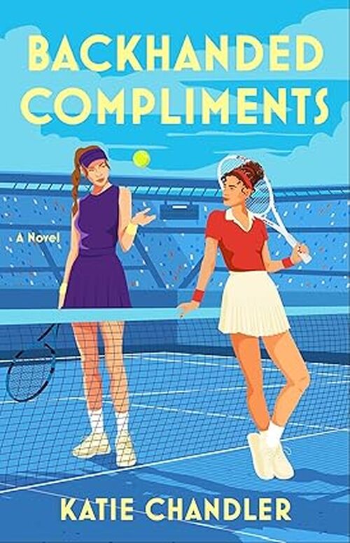 Backhanded Compliments by Katie Chandler