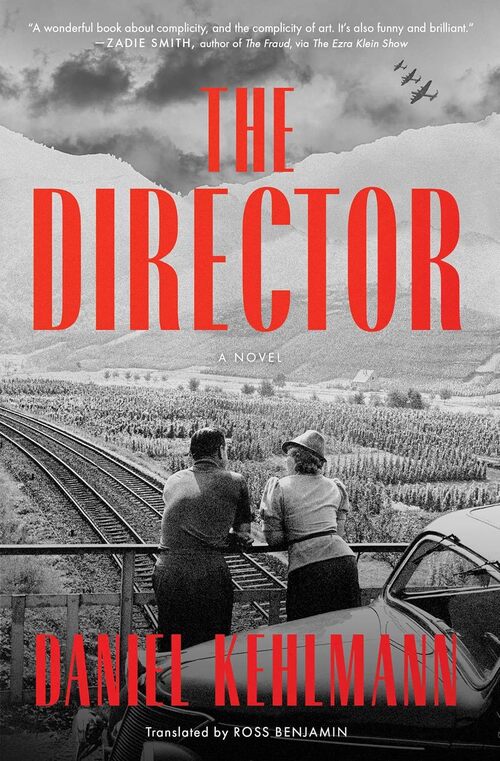 The Director by Daniel Kehlmann