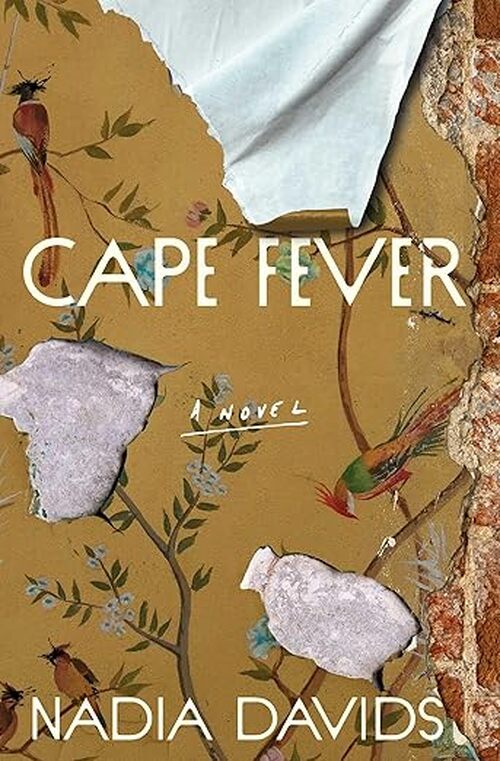 Cape Fever by Nadia Davids