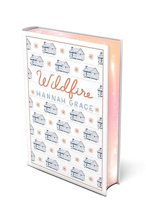 Wildfire: Deluxe Edition by Hannah Grace