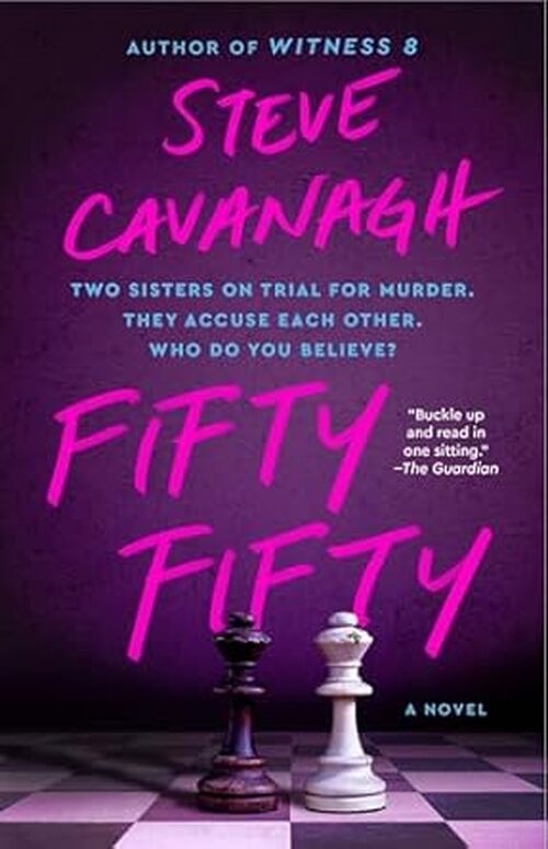 Fifty Fifty by Steve Cavanagh