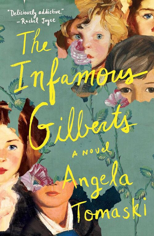 The Infamous Gilberts by Angela Tomaski