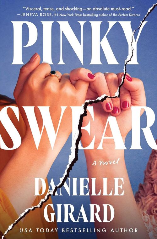 Pinky Swear by Rebekkah Ross