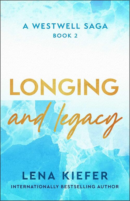 Longing and Legacy by Lena Kiefer