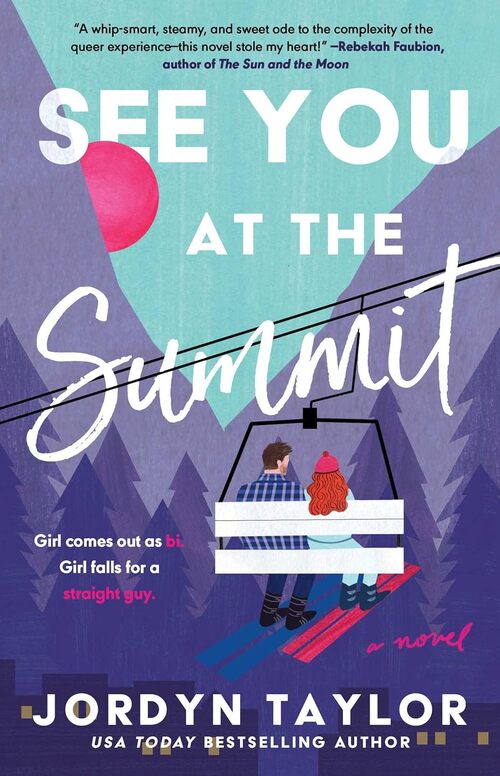 See You at the Summit by Jordyn Taylor