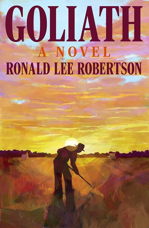 Goliath by Ronald Lee Robertson
