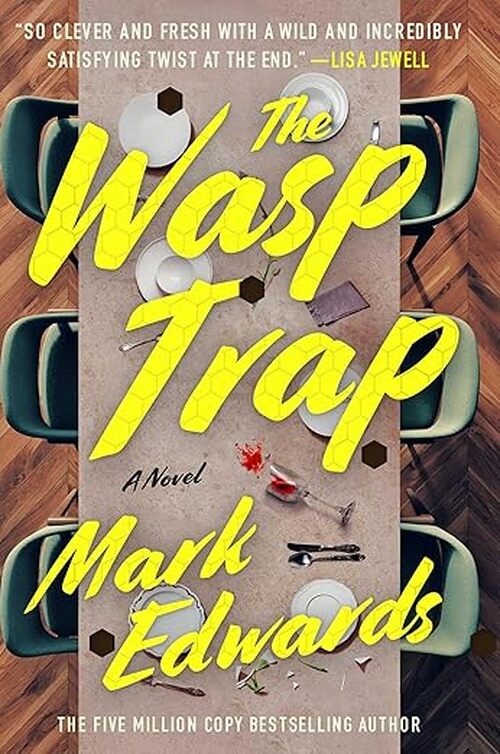 The Wasp Trap by Mark Edwards