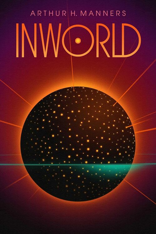 Inworld by Arthur H. Manners